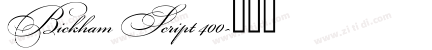 Bickham Script 400字体转换